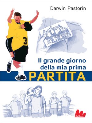 cover image of Il grande giorno della mia prima partita